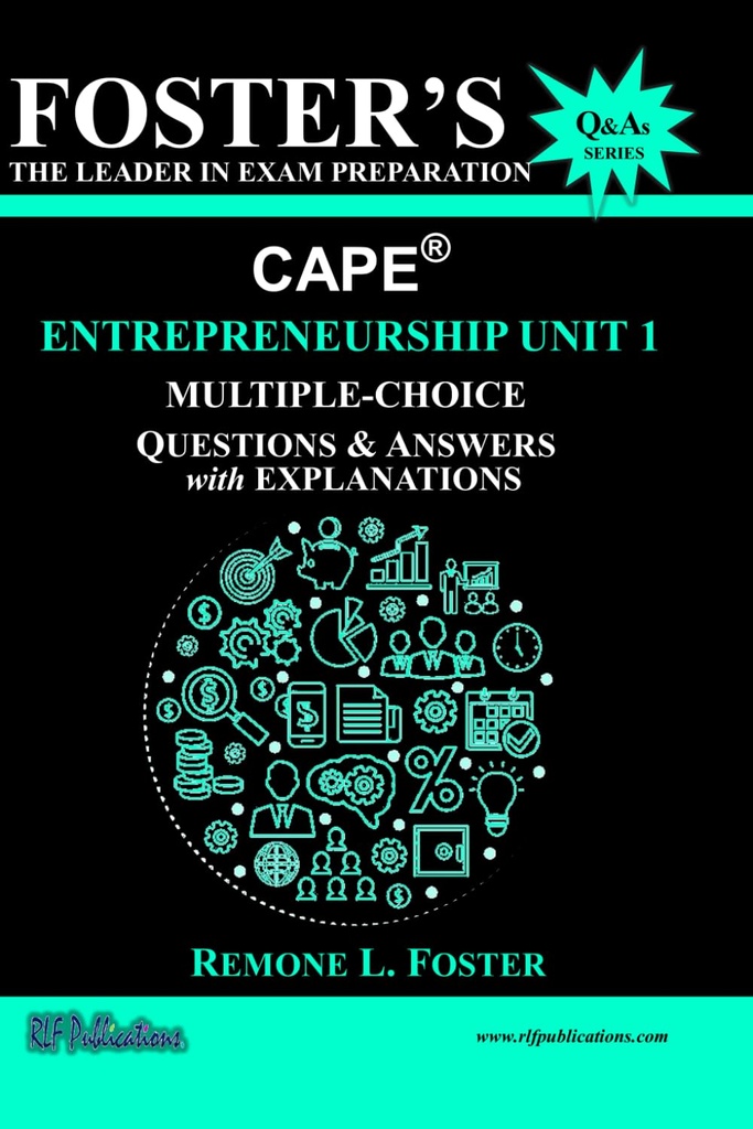 Foster's CAPE Entrepreneurship Unit 1: Multiple Choice