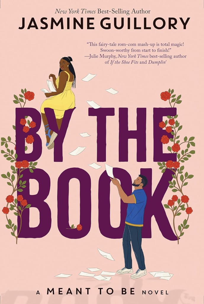 By The Book - A Meant To Be Novel - Jasmine Guillory