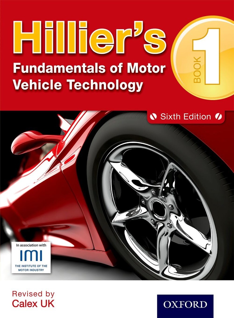 Hillier's Fundamentals Of Motor Vehicle Technology Bk 1 - 6th Edit