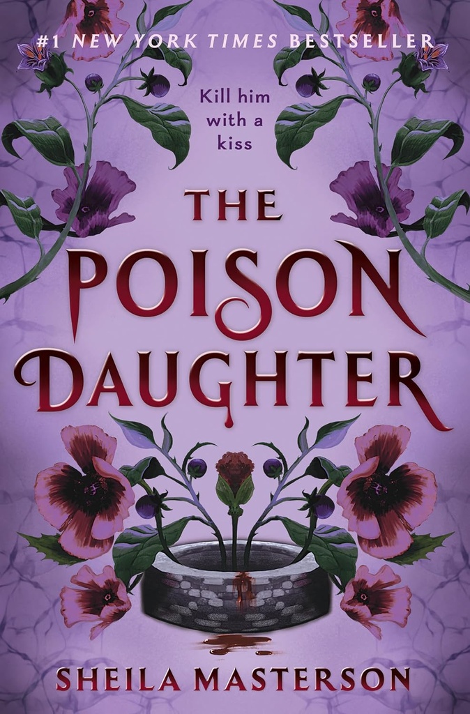 The Poison Daughter Deluxe Edit. - Sheila Masterson