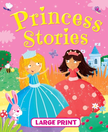 [BWLPP1] 0709721123 Princess Stories Large Print