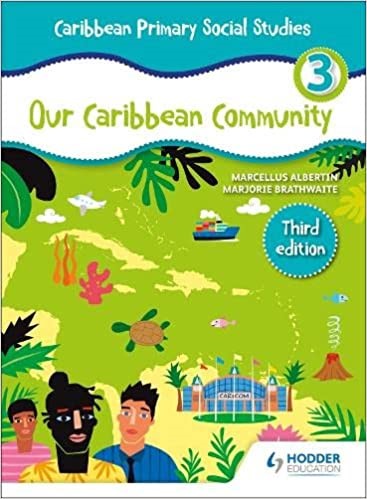 [HG478121] Caribbean Primary Social Studies: Our Caribbean Community Book 3 (Third Edition) 