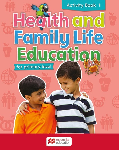 [MM431744] Health and Family Life Education for Primary Level Activity Book 1