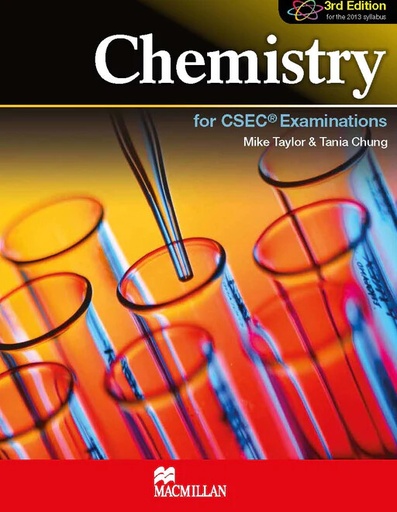 [MM438828] Chemistry for CSEC Exams - Tania Chung (3rd Edition)