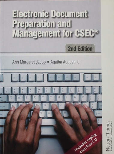[OX516133] Electronic Document Prep. & Management for CSEC (Second Edition)