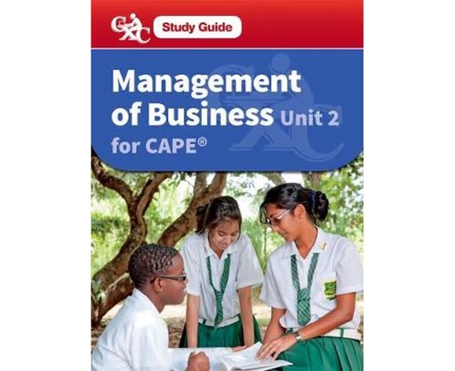 [NT520987] Management of Business CAPE Unit 2: A CXC Study Guide