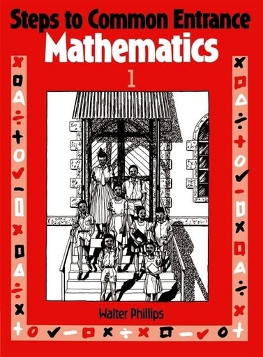 [OX701094] Steps to Common Entrance Mathematics Book 1 