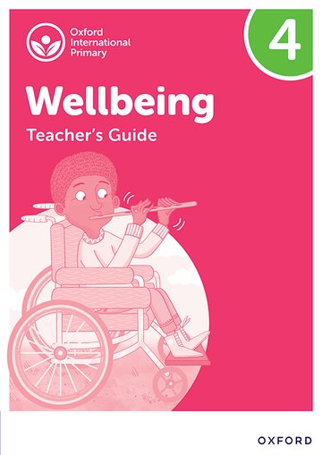 [OX036214] Oxford International Primary Wellbeing: Teacher Guide 4