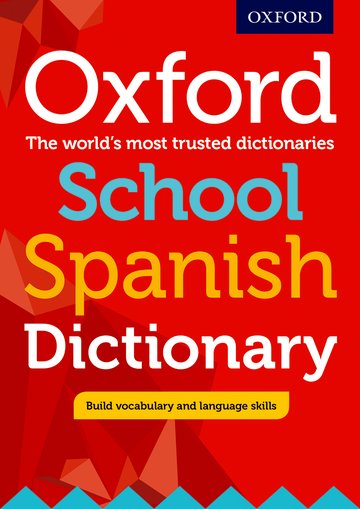 [OX407997] Oxford School Spanish Dictionary (2017 Edition)