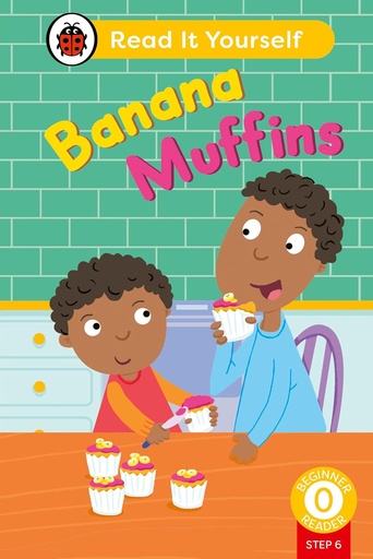 [BS405093] Read it Yourself Step 6 Level 0: Banana Muffins 