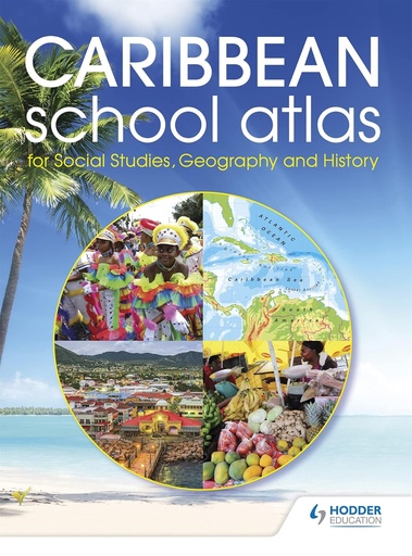 [HG434660] Caribbean School Atlas for Social Studies, Geography and History
