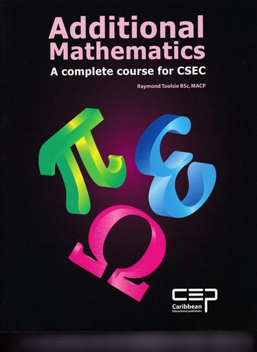 [CU482688] Additional Mathematics: A Complete Course for CSEC