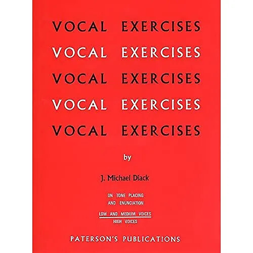[MU602279] Vocal Exercises on Tone Placing and Enunciation (Low and Medium) - J. Michael Diack