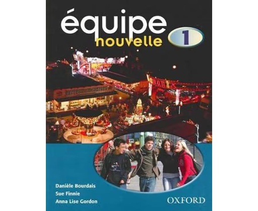 [OX124497] Equipe Nouvelle 1 Student Book 