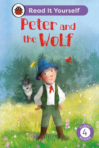[BS563885] Peter and the Wolf Level 4: Read It Yourself