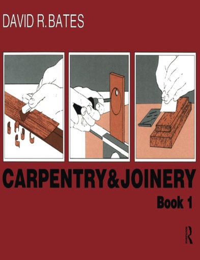 [TF994799] Carpentry and Joinery Book 1 - David. R. Bates