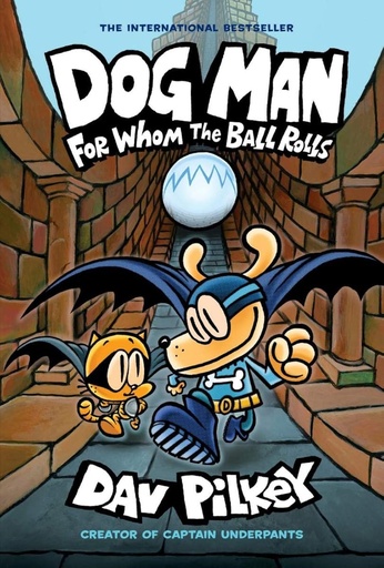 [HC303678] Dog Man #7 For Whom The Ball Rolls PB - Dav Pilkey
