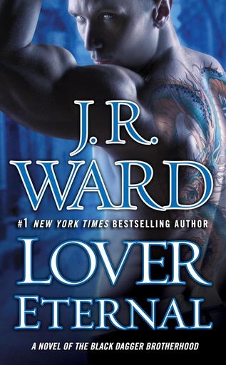 [RH218049] Lover Eternal #2 (Black Dagger Brotherhood) - J. R. Ward