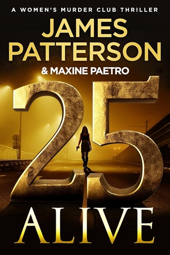 [BS948972] 25 Alive - James Patterson