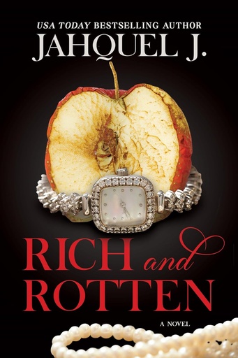 [RH950891] Rich And Rotten - Jahquel J.