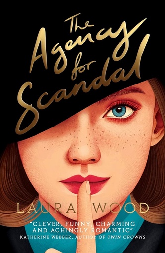[HC303241] The Agency For Scandal (3 Book Series) - Laura Wood
